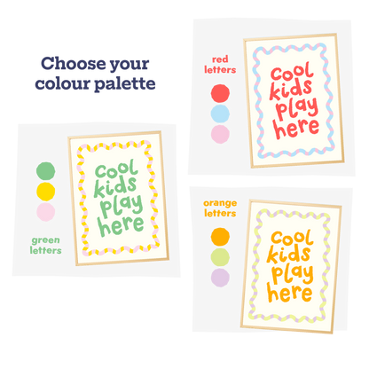 Cool Kids Play Here Personalised Print | Red Lettering