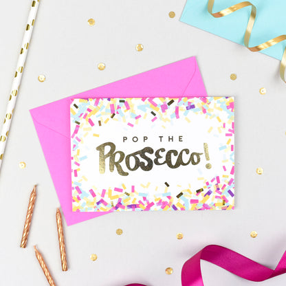 Pop the Prosecco! Gold Foil Card